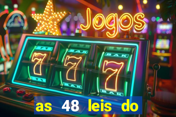 as 48 leis do poder pdf gratis
